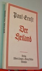 paul ernst: der heiland