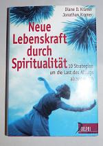 Neue Lebenskraft durch Spiritualität