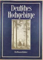 Deutsches Hochgebirge. Die Blauen Bücher