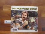 Pütz, Jean [Mitverf.]: Das Hobbythek-Buc