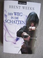 Brent Weeks: Der Weg in die Schatten