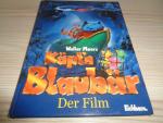 Walter Moers: Käptn Blaubär - Der Film