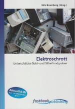 Nils Bramberg: Elektroschrott