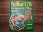 Fußball 78 Weltmeisterschaft Argentinien