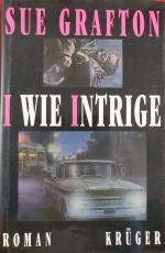 Sue Grafton: I wie Intrige