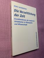 Mike Sandbothe: Die Verzeitlichung der Z Mike Sandbothe: Die Verzeitlichung der Z