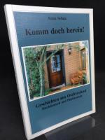 Komm doch herein! Geschichten aus Ostfriesland. Hochdeutsch und plattdeutsch.