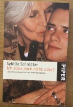 Sybille Schrödter: Ich störe doch nicht,