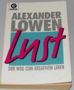 Alexander Lowen: Lust Alexander Lowen: Lust