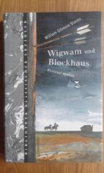 Simms, William G: Wigwam und Blockhaus -