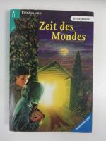 David Almond: Zeit des Mondes David Almond: Zeit des Mondes