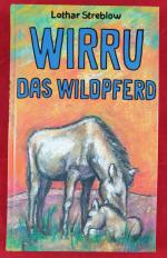 Wirru, das Wildpferd