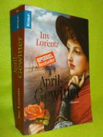 Iny Lorentz: Aprilgewitter Iny Lorentz: Aprilgewitter