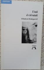 Elöadasok Heiderggerröl