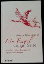 Gisela Zimmermann: Ein Engel dir zur Sei