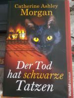 Der Tod hat schwarze Tatzen. Roman.