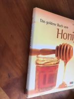 Das goldene Buch vom Honig