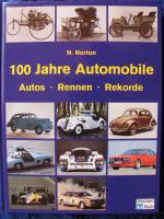 Norbert Norton: 100 Jahre Automobile
