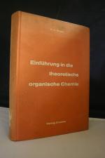 Einführung in die theoretische organische Chemie