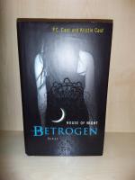 Cast, P.C.; Cast, Kristin: Betrogen - Ho Cast, P.C.; Cast, Kristin: Betrogen - Ho