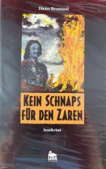 Dieter Bromund: Kein Schnaps für den Zar