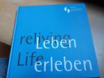 reliving Life - Leben erleben [Gebundene Ausgabe] by