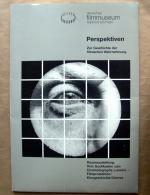 Perspektiven. Zur Geschichte der filmischen Wahrnehmung. Daueraustellung 1: Vom Guckkasten zum Cinématographe Lumière. Dauerausstellung 2: Filmproduktion, Kinogeschichte, Genres.