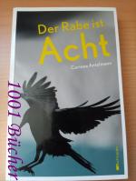 Corinna Antelmann: Der Rabe ist Acht Corinna Antelmann: Der Rabe ist Acht