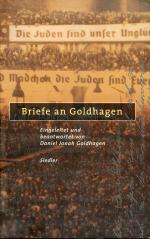 Goldhagen, Daniel Jonah: Briefe an Goldh