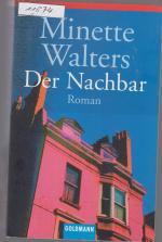Minette Walters: Der Nachbar Minette Walters: Der Nachbar