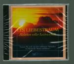 Ein Liebestraum - Melodien voller Leidenschaft (original verpackt)