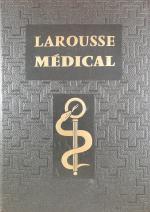 larousse médical illustré édition entièrement refondue et augmentée d'un supplèment