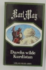 Karl May: Durchs wilde Kurdistan