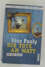 Gisa Pauly: Die Tote am Watt - Ein Sylt-