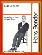 Hans Bender: Aufzeichnungen einiger Tage