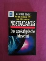Manfred Dimde: Nostradamus - Das apokaly