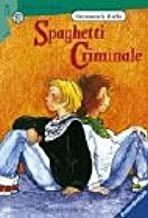 Christamaria Fiedler: Spaghetti Criminal Christamaria Fiedler: Spaghetti Criminal