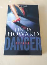 Linda Howard: Danger - Gefahr Linda Howard: Danger - Gefahr