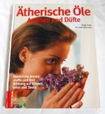 Ätherische Öle, Aromen und Düfte