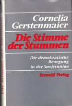 Die Stimme der Stummen  -  Die Demokratische Bewegung in der Sowjetunion