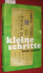 Louis Sachar: Kleine Schritte. Aus dem a Louis Sachar: Kleine Schritte. Aus dem a