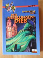 Florentine Hein: Der Nibelungen-Dieb (Sc