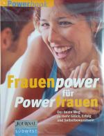 Frauenpower - Powerfrauen