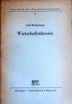 Carl Brinkmann: Wirtschaftstheorie, Grun