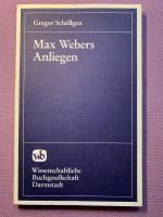 Max Webers Anliegen