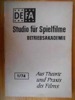 Studio für Spielfilme. Betriebsakademie. Filmographie "Der nackte Mann auf dem Sportplatz. (= Aus Theorie und Praxis des Films) Heft 1/1974.