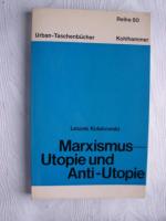 Leszek Kolakowski: Marxismus  - Utopie u