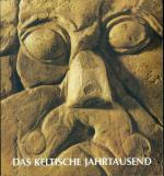 Das keltische Jahrtausend - Katalog-Handbuch  ;  Prähistorische Staatssammlung München