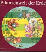 Pflanzenwelt der Erde