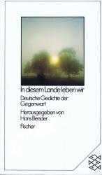 Hans Bender (Hrsg.): In diesem Lande leb Hans Bender (Hrsg.): In diesem Lande leb